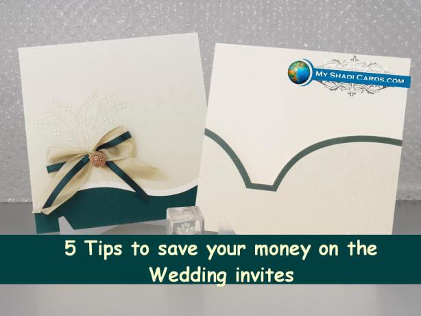 5 Tips to Save Your Money on the Wedding Invite.jpg